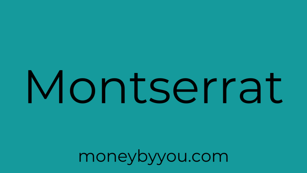Best Fonts for YouTube Thumbnails montserrat font
